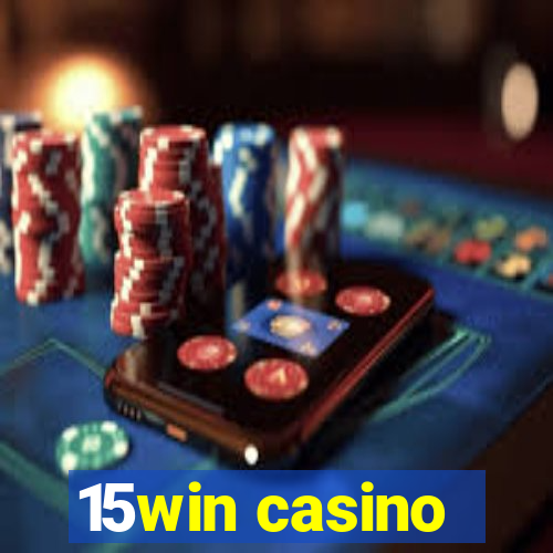 15win casino